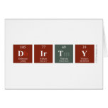 Dirty  Greeting/note cards