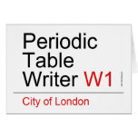 Periodic Table Writer  Greeting/note cards