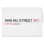 NINI MU STREET  Greeting/note cards