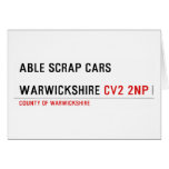 ABLE SCRAP CARS  WARWICKSHIRE  Greeting/note cards