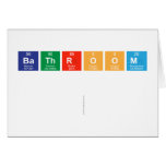 Bathroom
 
   Greeting/note cards