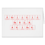 Periodic
 Table
 Writer  Greeting/note cards