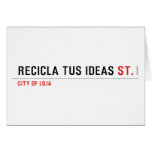 RECICLA TUS IDEAS  Greeting/note cards