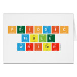 Periodic
 Table
 Writer  Greeting/note cards