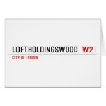Loftholdingswood   Greeting/note cards