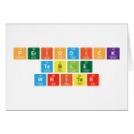 Periodick
 Table
 Writer  Greeting/note cards