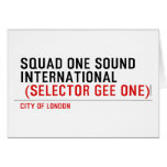 SQUAD ONE SOUND INTERNATIONAL   Greeting/note cards