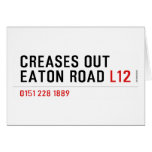 Creases Out Eaton Road  Greeting/note cards
