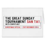 The Great Sunday Tournament  Greeting/note cards
