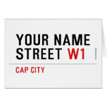 Your Name Street  Greeting/note cards