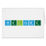 WELCOME  Greeting/note cards