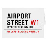 AIRPORT Street  Greeting/note cards