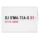 dj s'ma-tea-s  Greeting/note cards
