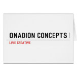 Onadion Concepts  Greeting/note cards