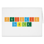 Periodic
 Table  Greeting/note cards