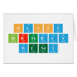 HAPPY
 BIRTHDAY
 WENDY  Greeting/note cards