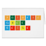 Periodic
 Table
 Writer  Greeting/note cards