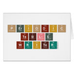 Periodic
 Table
 Writer  Greeting/note cards