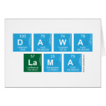 DAWA
  LAMA  Greeting/note cards
