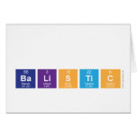 
 balistic  Greeting/note cards