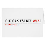 Old Oak estate  Greeting/note cards