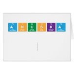 Anuska
 
   Greeting/note cards