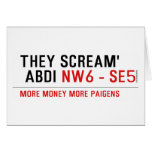 THEY SCREAM'  ABDI  Greeting/note cards