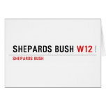 Shepards Bush  Greeting/note cards
