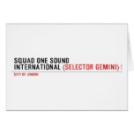 SQUAD ONE SOUND INTERNATIONAL  Greeting/note cards