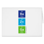 Ba
 Zn
 Ga  Greeting/note cards