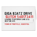 Giga B3atz Drive   Greeting/note cards