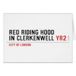 Red Riding Hood  in Clerkenwell  Greeting/note cards