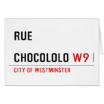 Rue  chocololo  Greeting/note cards