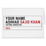 Your Name Ashhad  Greeting/note cards