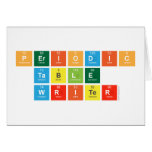 Periodic
 Table
 Writer  Greeting/note cards