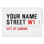 Your Name Street  Greeting/note cards