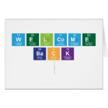 Welcome
 Back
   Greeting/note cards