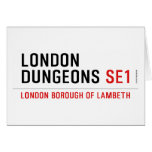 london dungeons  Greeting/note cards