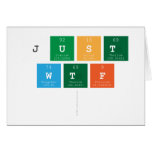 just
 wtf
   Greeting/note cards