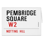 PEMBRIDGE  SQUARE    Greeting/note cards