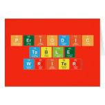 Periodic
 Table
 Writer  Greeting/note cards