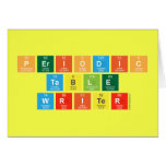 Periodic
 Table
 Writer  Greeting/note cards