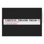  Ejercito st., poblacion, sibulan  Greeting/note cards