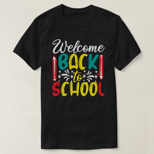 greeting Welcome Back To School  T_Shirt