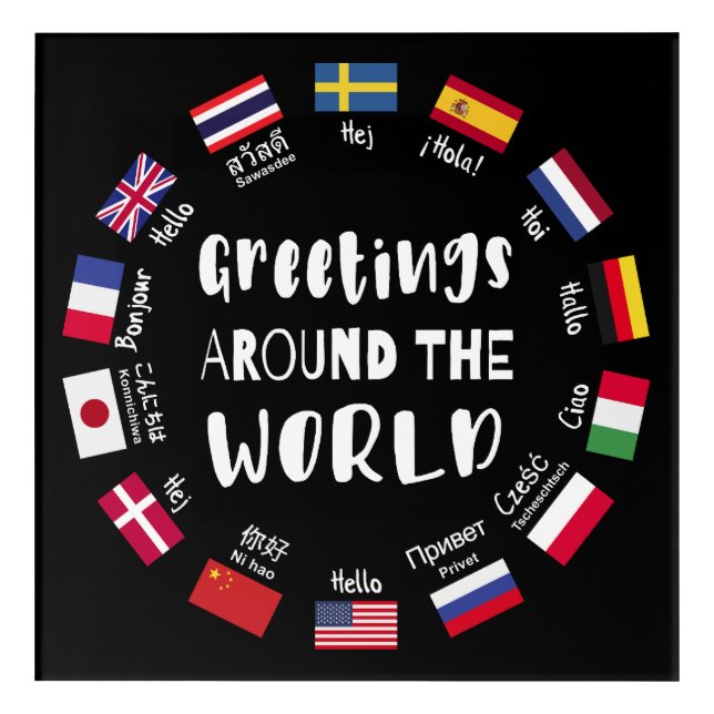 Greetings around the world, Hello in all languages Acrylic Print (Front)