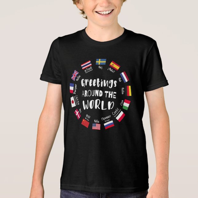 Greetings around the world, Hello in all languages Tri-Blend Shirt (Front)
