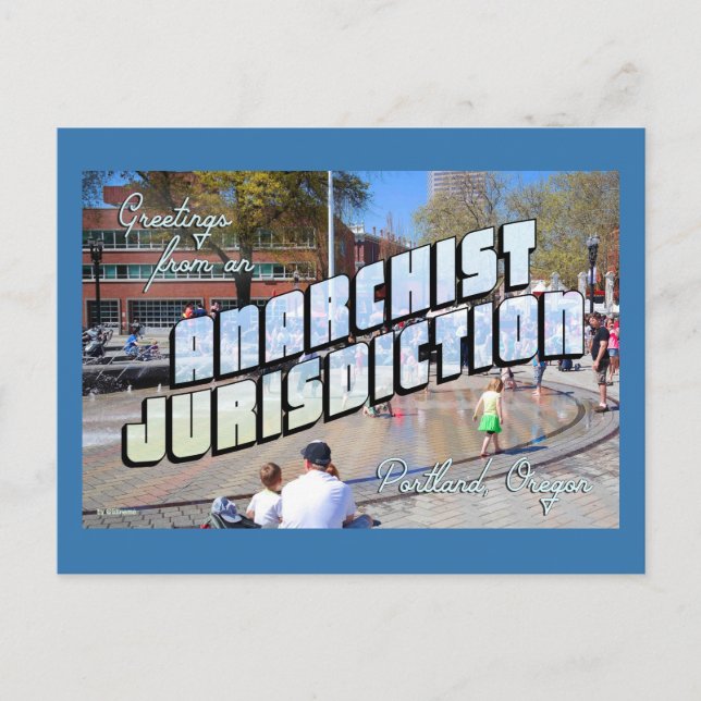 Greetings from Anarchist Portland! Postcard (Front)