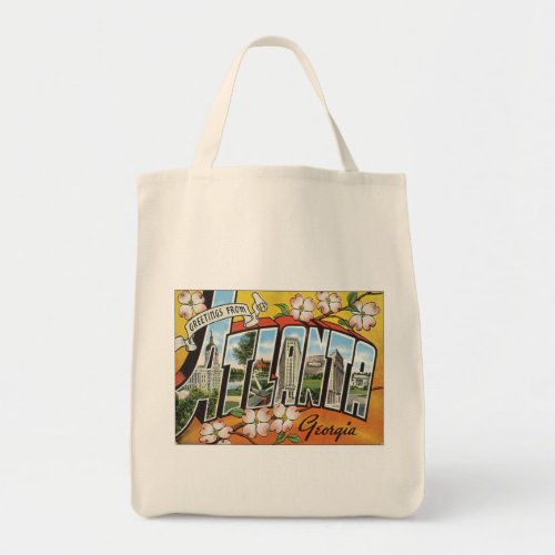 Greetings From Atlanta Tote Bag