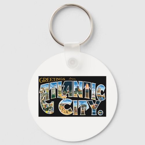 Greetings from Atlantic City Keychain