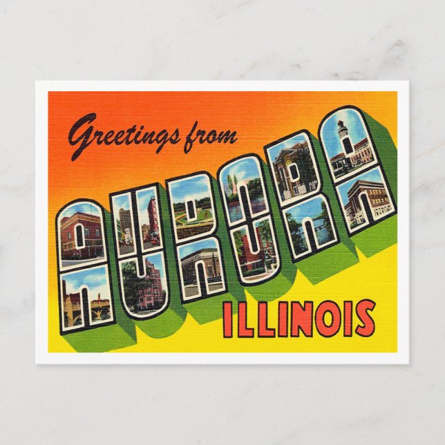 Greetings from Aurora, Illinois Vintage Travel Postcard (Front)